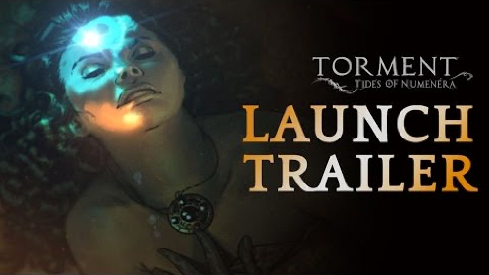 Torment: Tides of Numenera - Launch Trailer